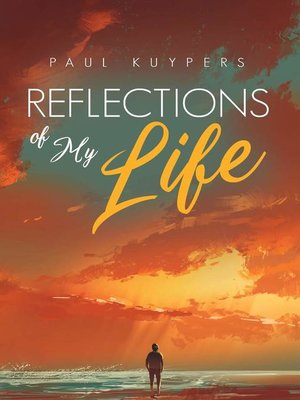 cover image of Reflections of My Life